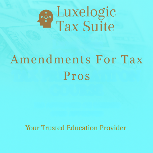 Amendments For Tax Pros